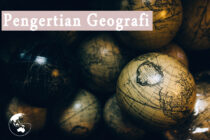 Pengertian Geografi