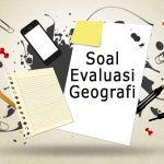 Soal evaluasi geografi soal evaluasi geografi
