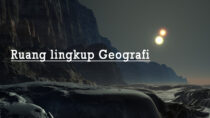 ruang lingkup geografi