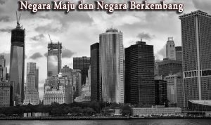 negara maju dan negara berkembang