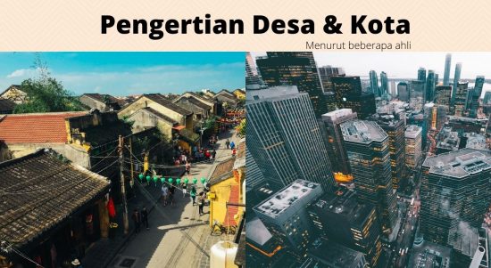 Pengertian Desa & Kota desa dan kota