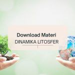 Download Materi Dinamika Litosfer