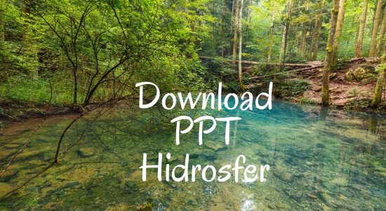 Download PPT Materi Hidrosfer