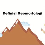 Definisi Geomorfologi geomorfologi