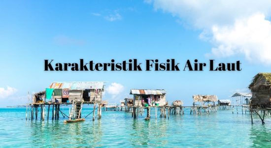 Karakteristik Fisik Air Laut