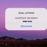 Latihan SOAL GEOGRAFI KSM 2020