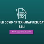 PENGARUH COVID-19 TERHADAP KEBUDAYAAN DI BALI