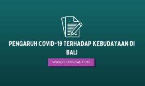 PENGARUH COVID-19 TERHADAP KEBUDAYAAN DI BALI