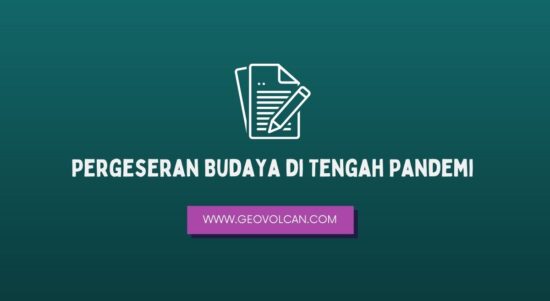 _Pergeseran Budaya di Tengah Pandemi