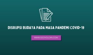 Disrupsi Budaya Pada Masa Pandemi covid-19