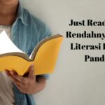 Just Read Solusi Rendahnya Angka Literasi Di Masa Pandemi