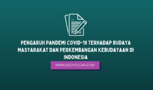 Pengaruh Pandemi Covid-19 Terhadap Budaya Masyarakat
