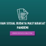 Perubahan Sosial Budaya Masyarakat Akibat Pandemi