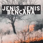 jenis jenis bencana