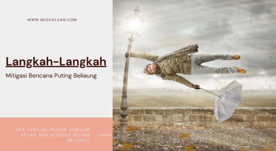 Apa Yang Dilakukan Sebelum Ketika dan Sesudah Puting Beliung