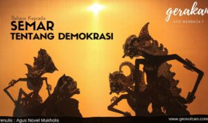 Belajar Kepada Semar Tentang Demokrasi