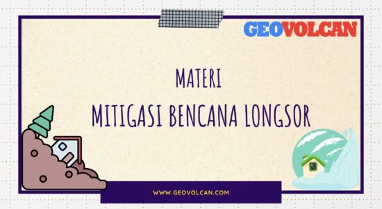 Download materi Mitigasi Bencana Longsor