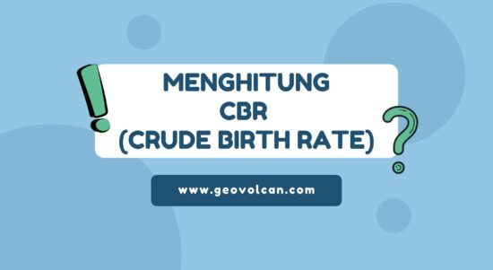 Soal Menghitung Angka Kelahiran Kasar (CBR)