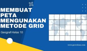 Mengambar Peta Mengunakan Metode Grid