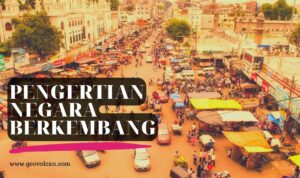 Pengertian Negara Sedang Berkembang