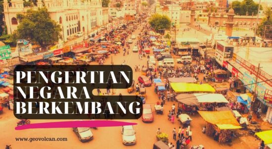 Pengertian Negara Sedang Berkembang