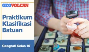 Praktikum Klasifikasi Batuan