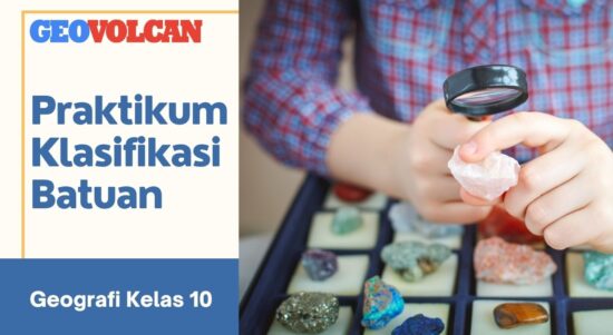 Praktikum Klasifikasi Batuan