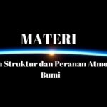 Bahan Struktur dan Peranan Atmosfer