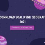 Download Soal KSNK Geografi 2021
