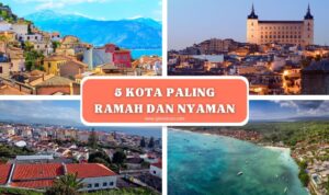 5 KOTA PALING RAMAH DAN NYAMAN