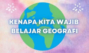 Belajar Geografi (2)
