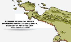 (SIG) dalam Pembuatan Peta Tematik