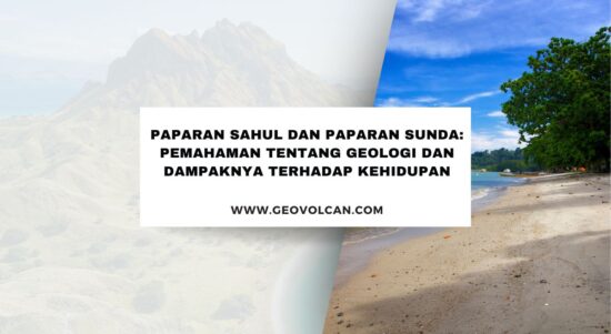 paparan sahul dan paparan sunda